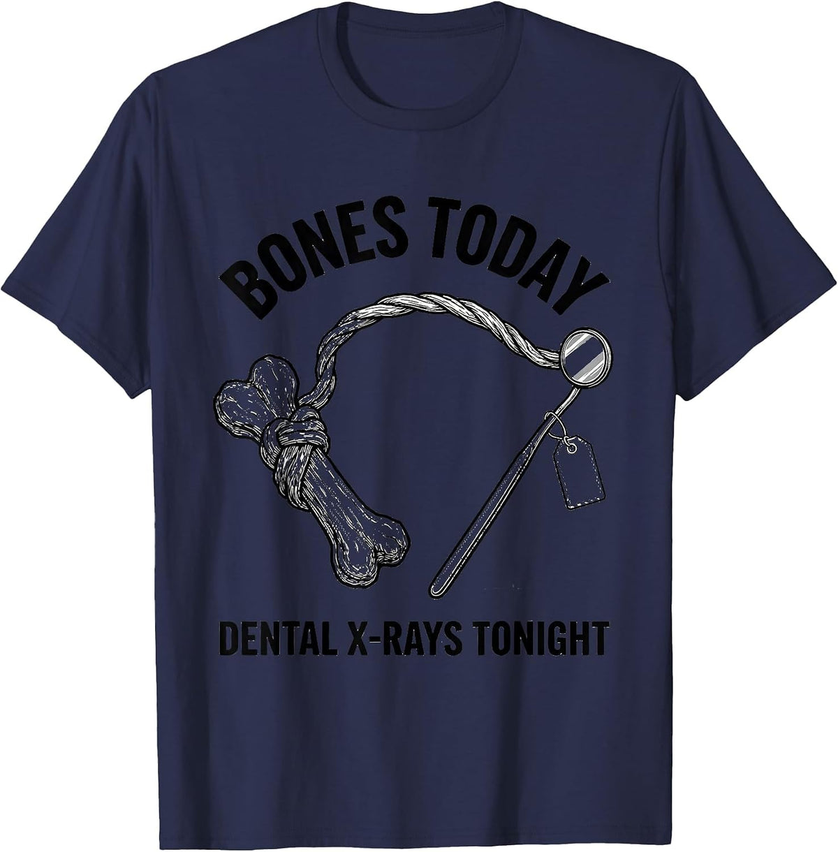 Men's Bones Today Dental X-Rays Tonight Funny Vet Tech Christmas T-Shirt - Navy Blue