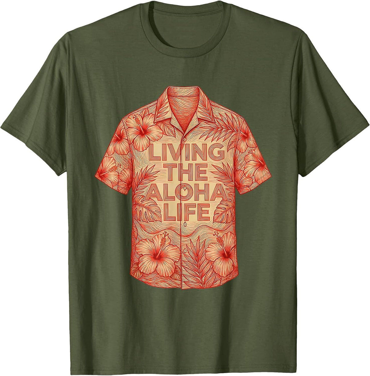 Living the Aloha Life Hawaiian Spirit Design T-Shirt - Olive Green