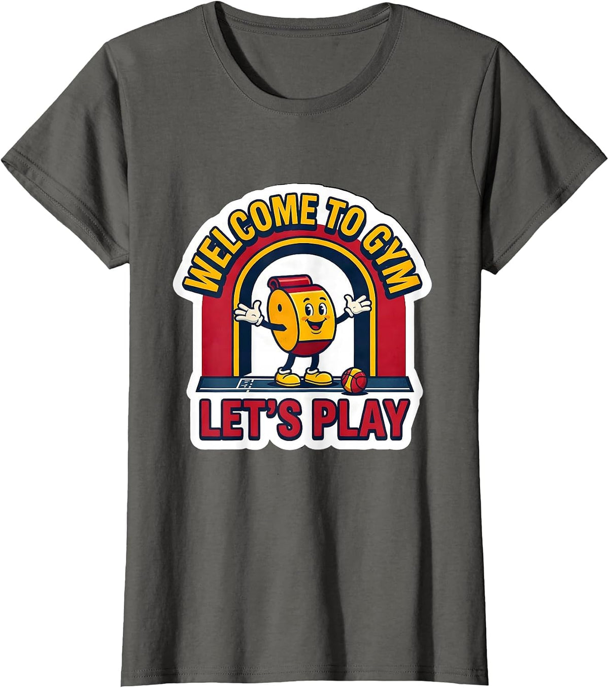 Women's Welcome To Gym Let's Play Funny PE Teacher Back To School T-Shirt - Asphalt Grey