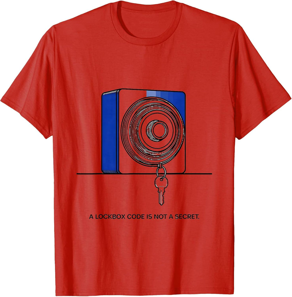 Men's A Lockbox Code Is Not A Secret Funny Realtor Insurance Agent T-Shirt - Red