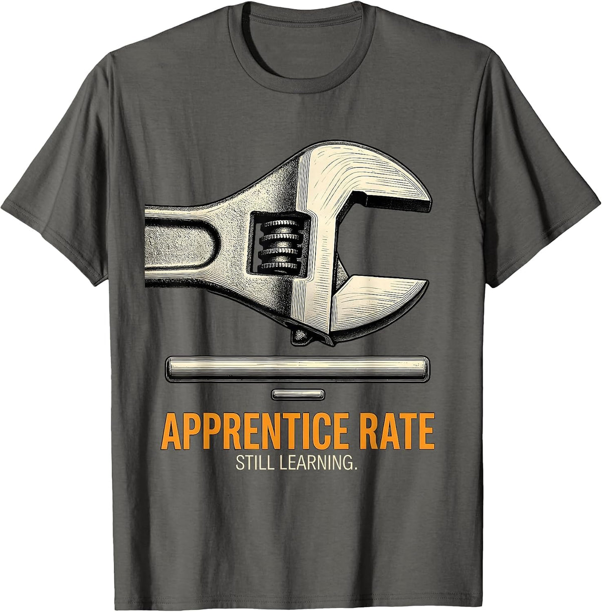 Men's Apprentice Rate Still Learning Funny Plumber Men Gift T-Shirt - Asphalt Grey