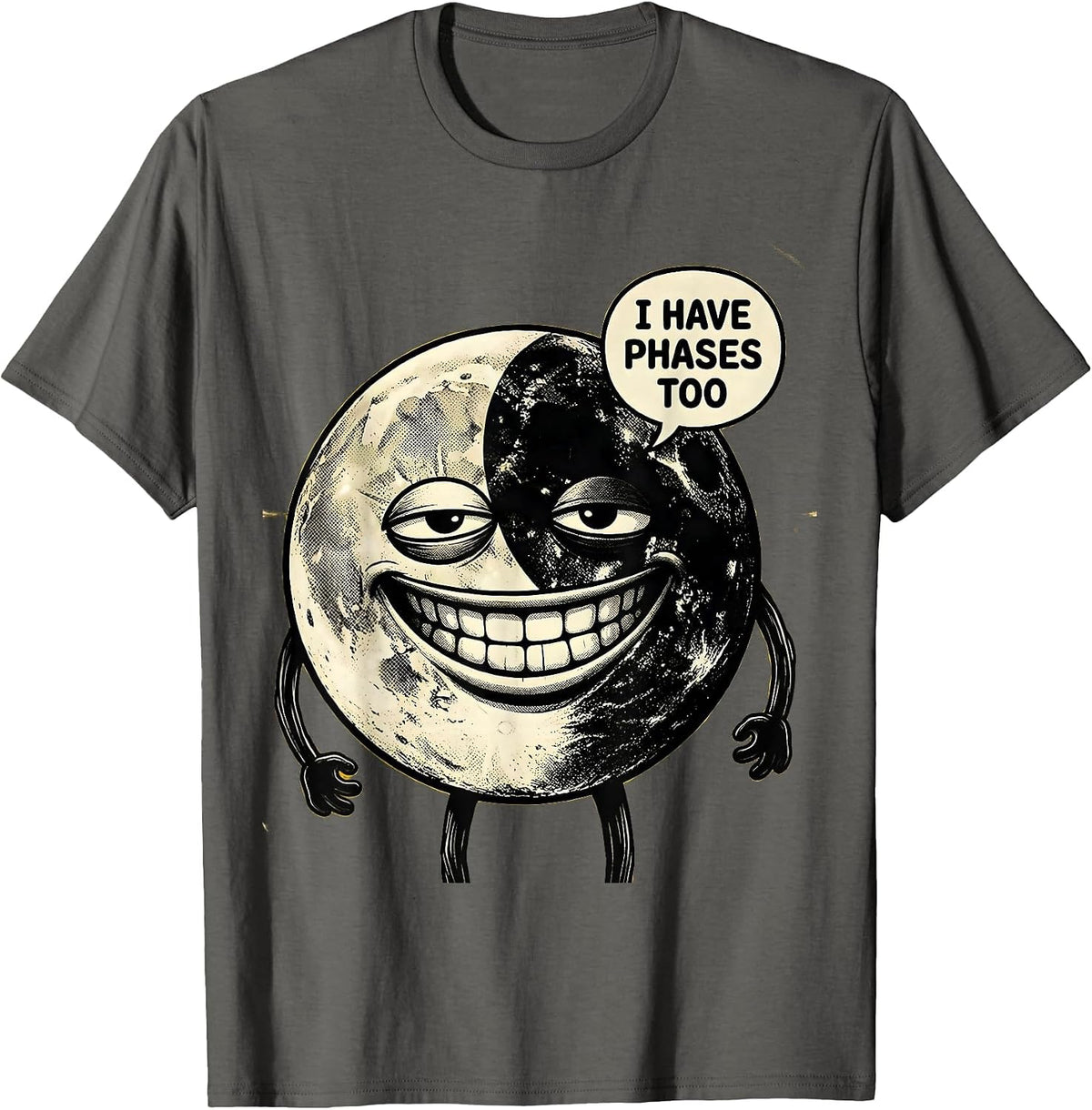 Men's I Have Phases Too Retro Cartoon Moon Phase Astronomy Gift T-Shirt - Asphalt Grey