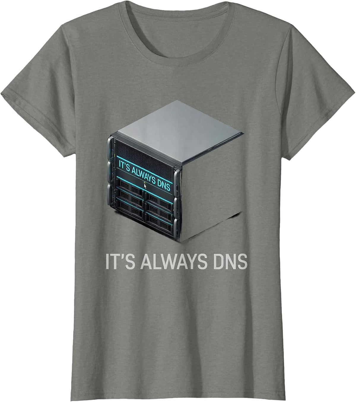 It's Always DNS Funny Programmer Linux Sysadmin Computer T-Shirt - Olive Heather