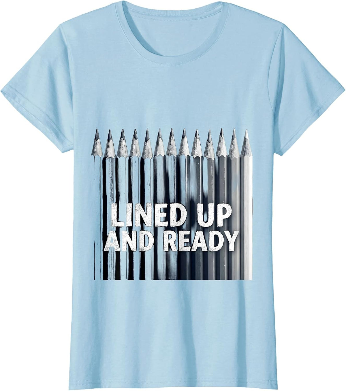 Lined Up and Ready 5th Grade Teacher Design T-Shirt - Baby Blue