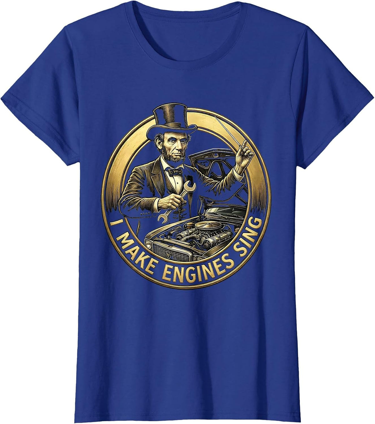 Women's I Make Engines Sing Mechanic Pride Design T-Shirt - Royal Blue