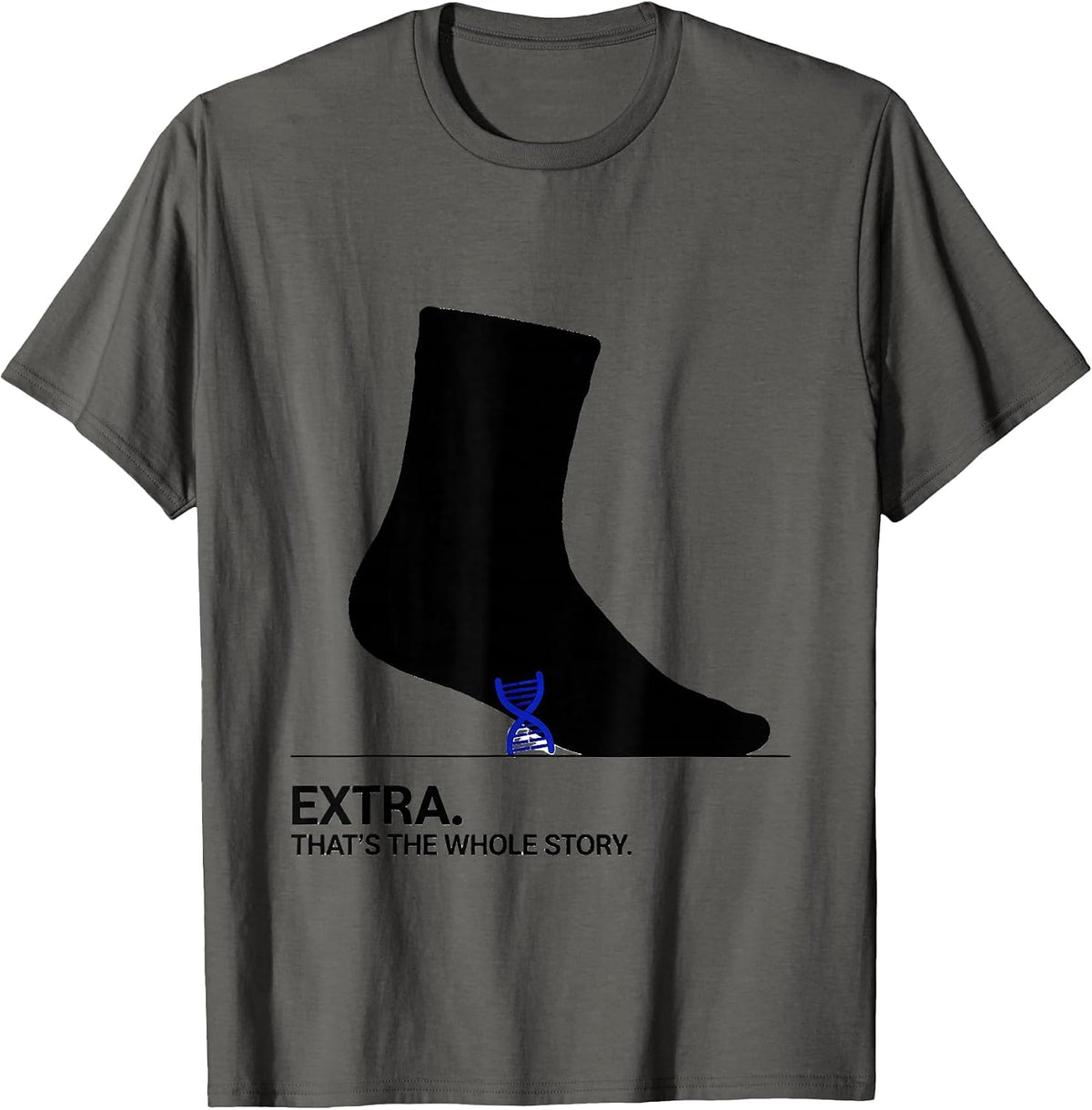 Men's Extra That's The Whole Story Down Syndrome Awareness Family T-Shirt - Asphalt Grey