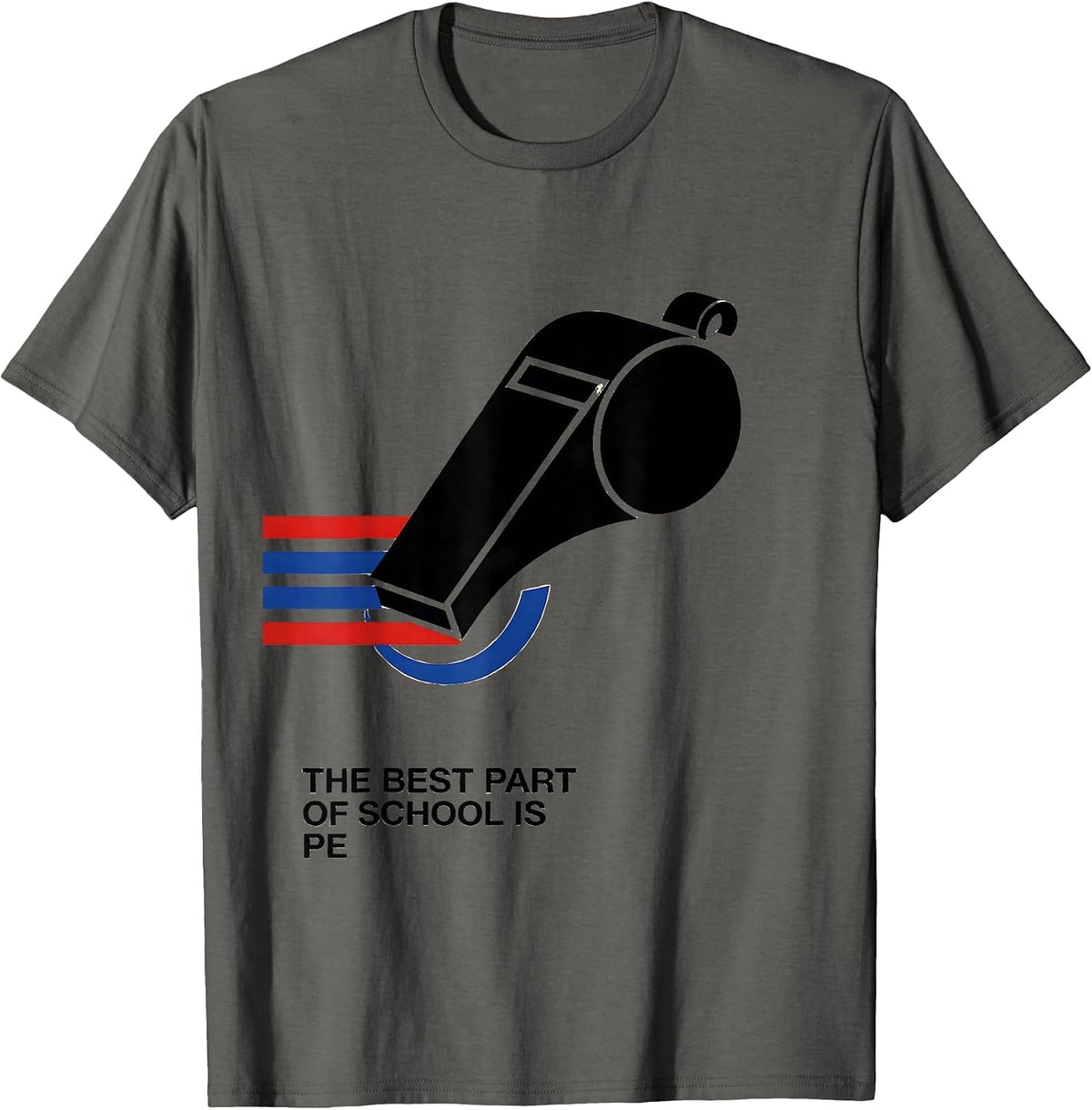 Men's The Best Part Of School Is PE Funny PE Teacher Physical T-Shirt - Asphalt Grey