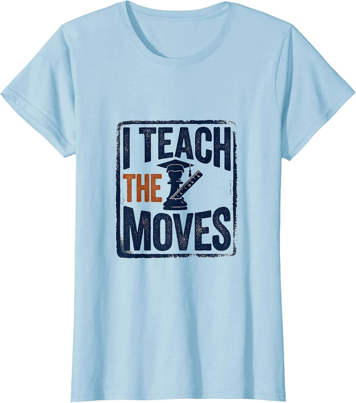 I Teach The Moves Funny Game Night Host Vintage Rubber Stamp T-Shirt - Baby Blue
