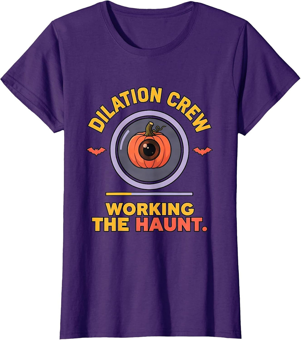 Women's Dilation Crew Working The Haunt Funny Optometrist Halloween T-Shirt - Purple
