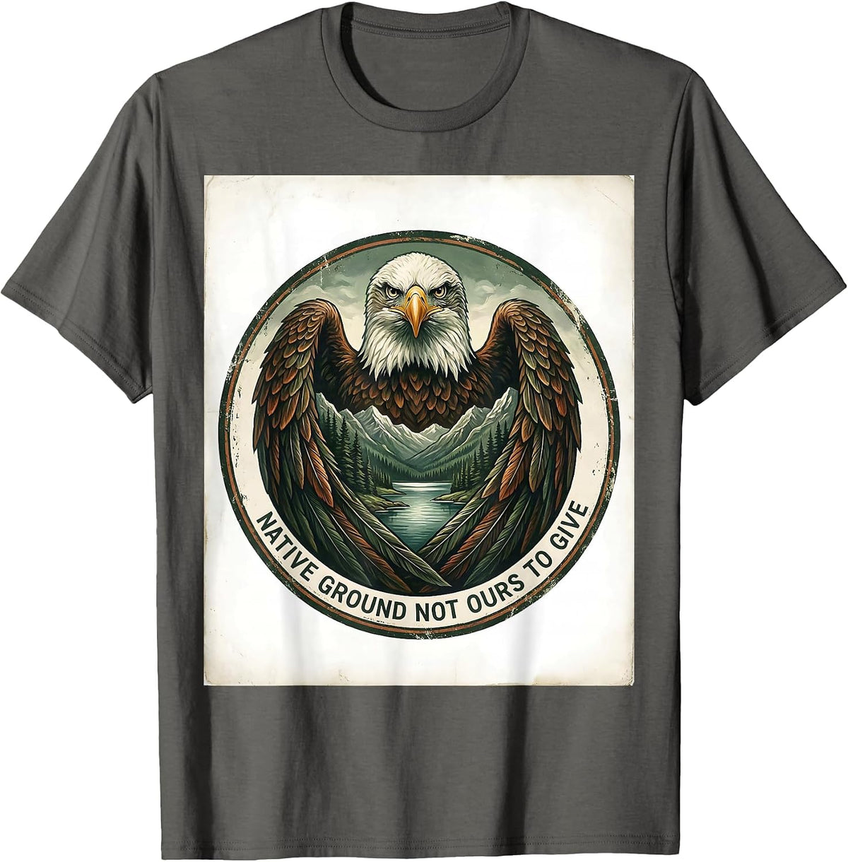 Men's Native Ground Not Ours To Give Vintage Eagle Forest Wildlife T-Shirt - Asphalt Grey