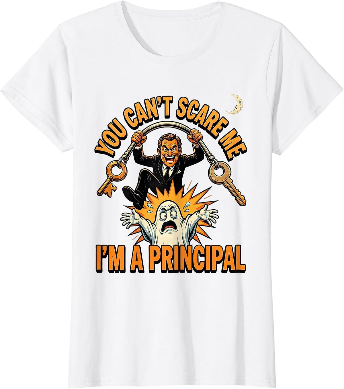 Women's You Can't Scare Me I'm A Principal Funny Halloween Cartoon T-Shirt - White