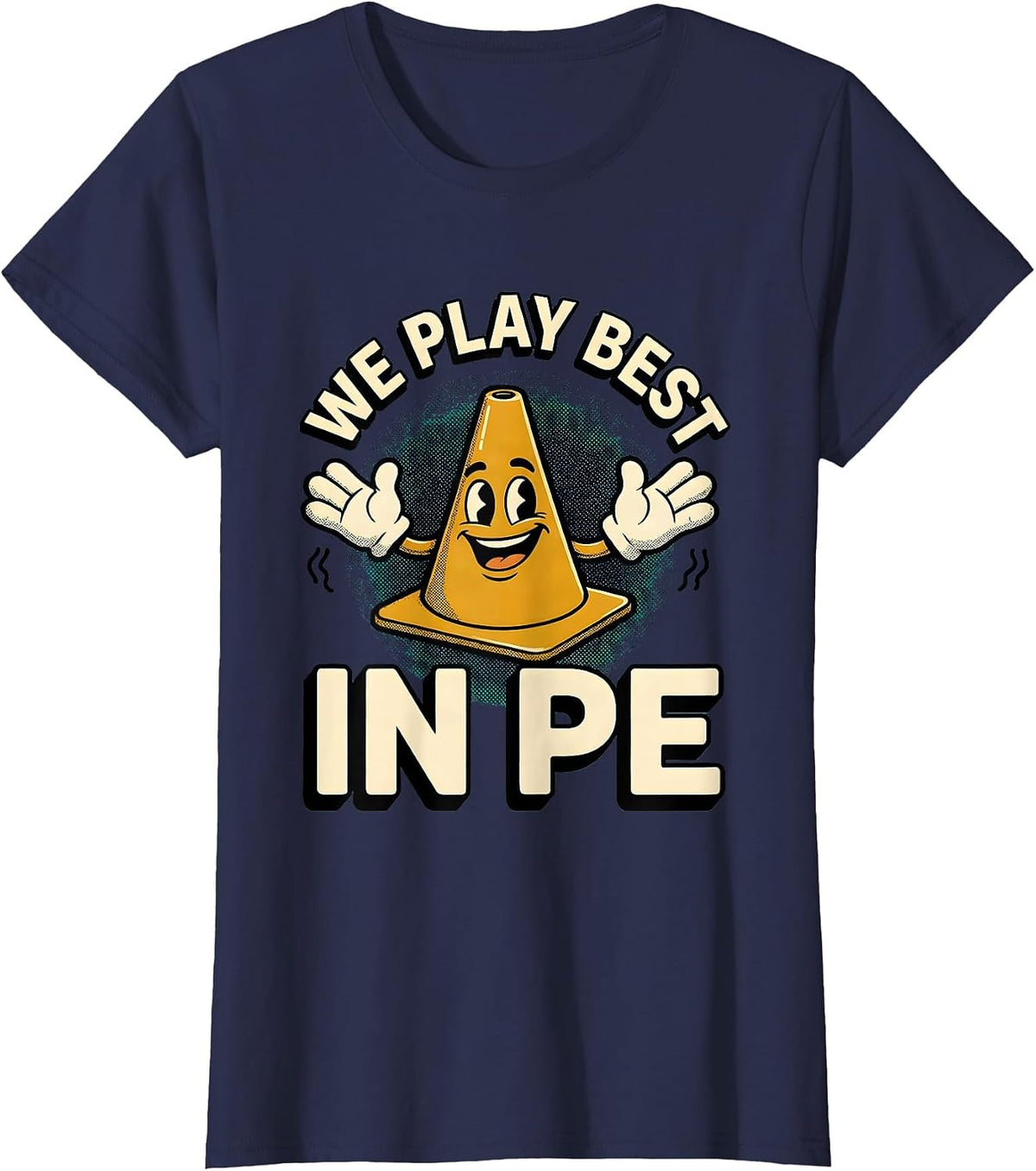 Women's We Play Best In PE Retro Cartoon PE Teacher Back To School T-Shirt - Navy Blue