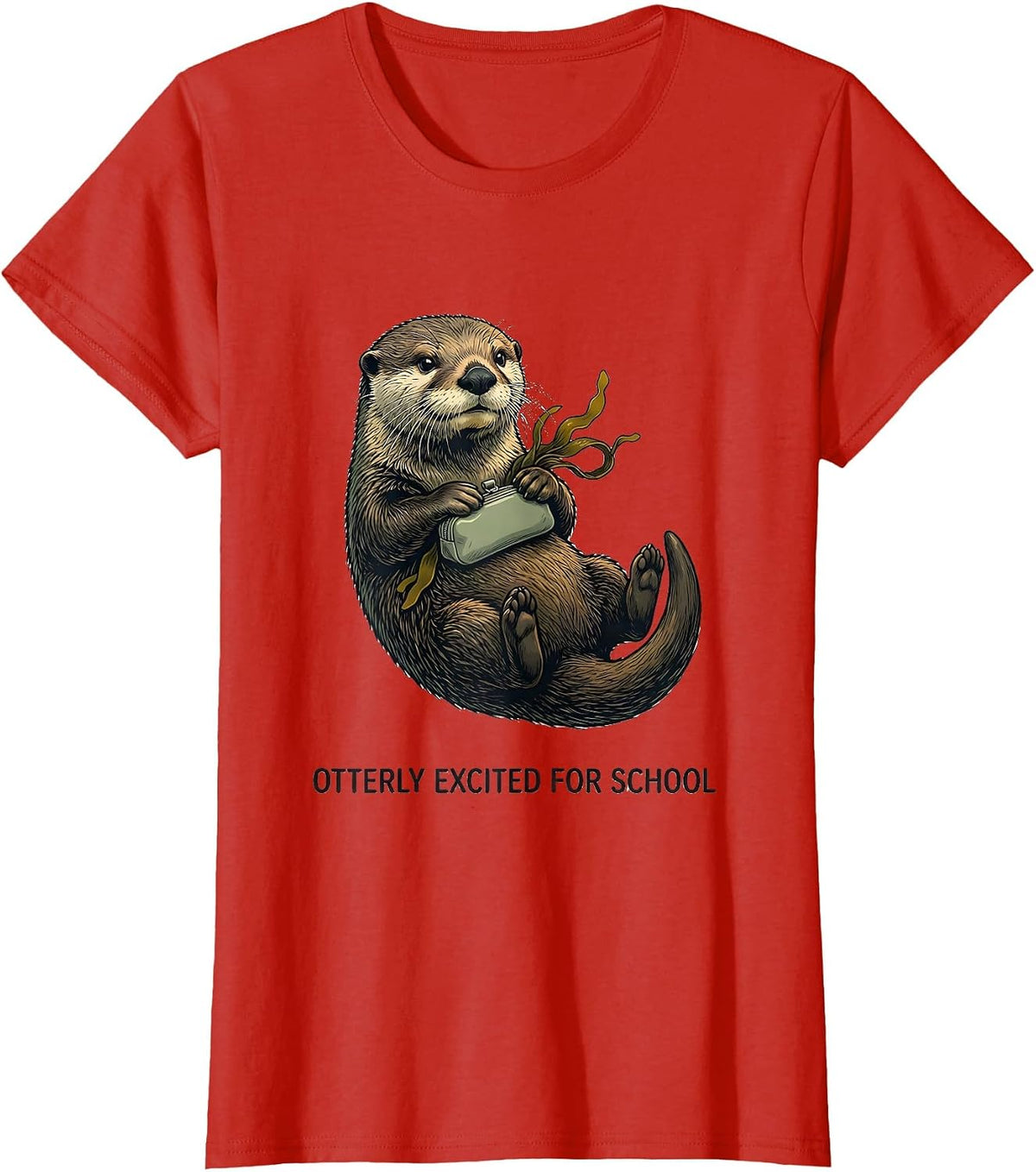 Otterly Excited For School Funny Sea Otter Back To School T-Shirt - Red