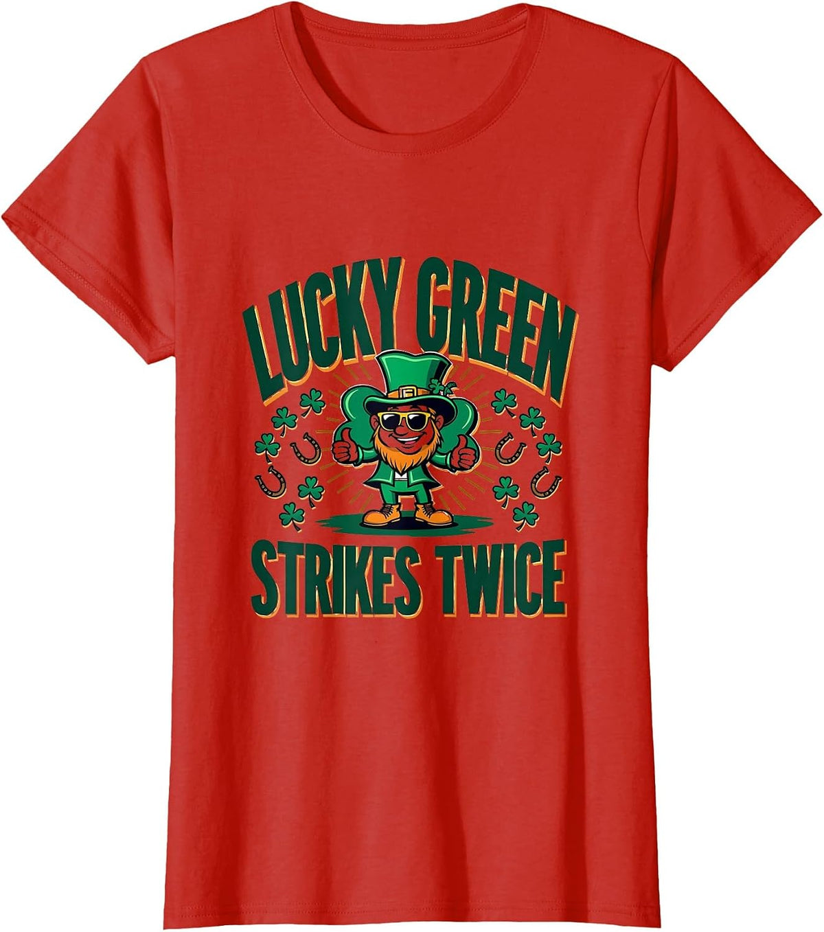 Lucky Green Strikes Twice St Patricks Design T-Shirt - Red