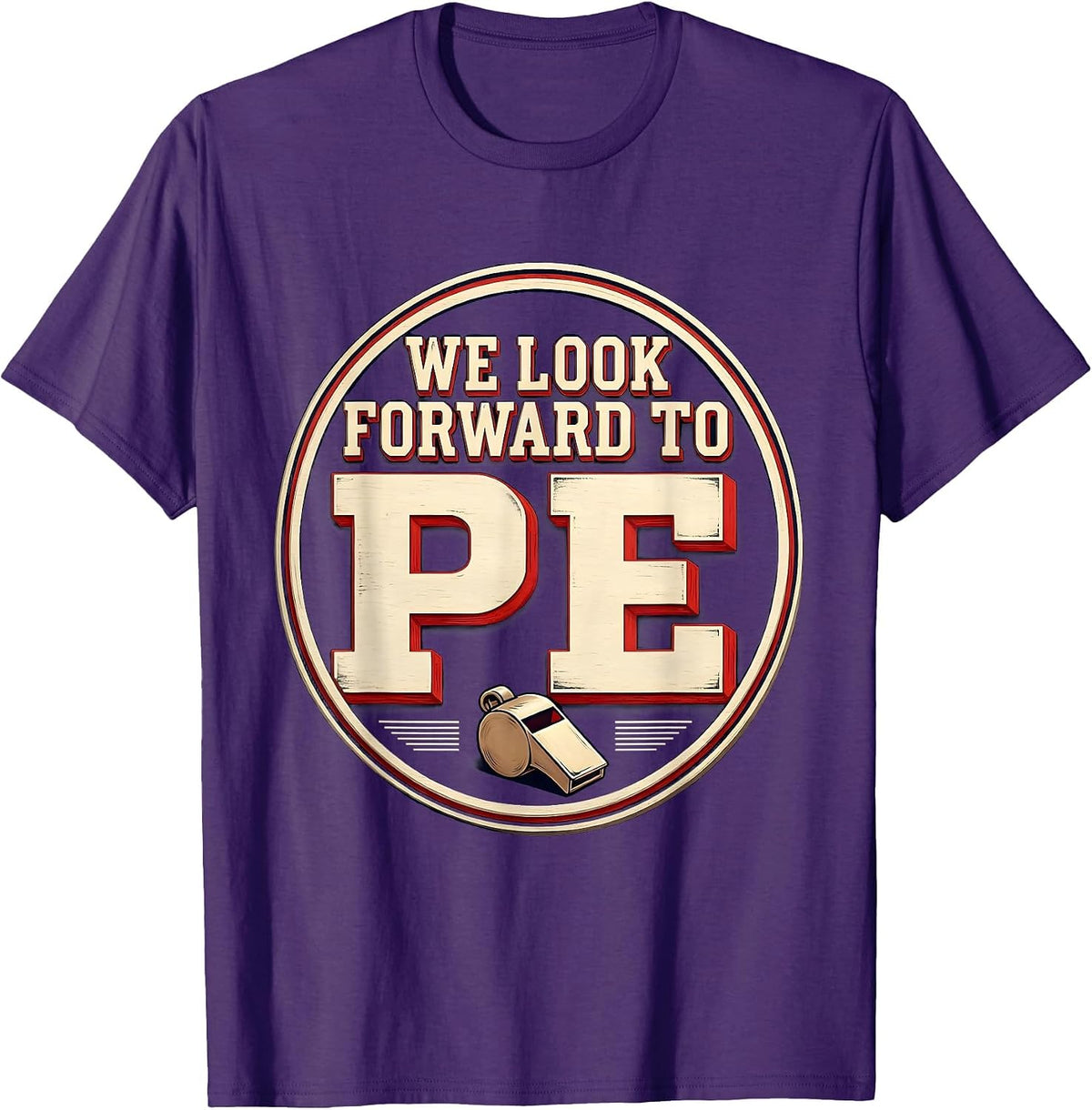 We Look Forward To PE Funny PE Teacher Back To School Gym T-Shirt - Purple