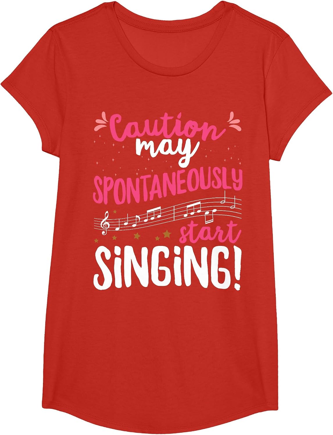 Caution May Spontaneously Start Singing! - Music Singer T-Shirt - Girls Red