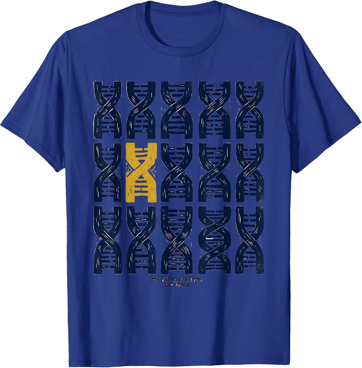 Men's My Extra Chromie, Big Smile Funny Down Syndrome Awareness T-Shirt - Royal Blue