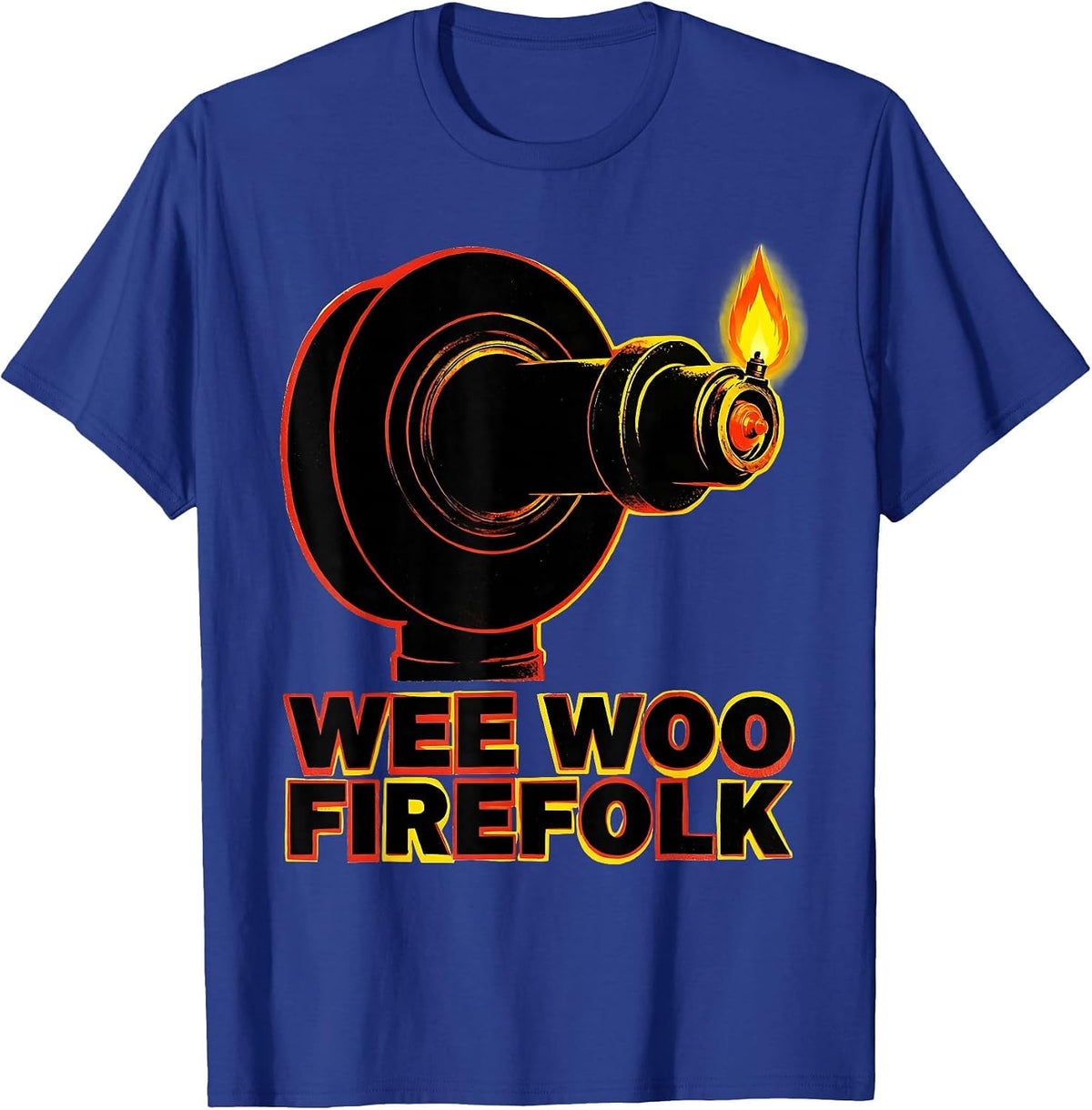Men's Wee Woo Firefolk Funny Firefighter Fire Department Pride T-Shirt - Royal Blue