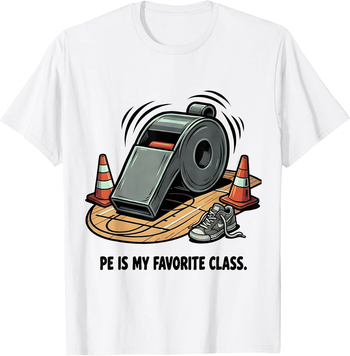 Men's PE Is My Favorite Class Funny PE Teacher Gym Coach Back T-Shirt - White