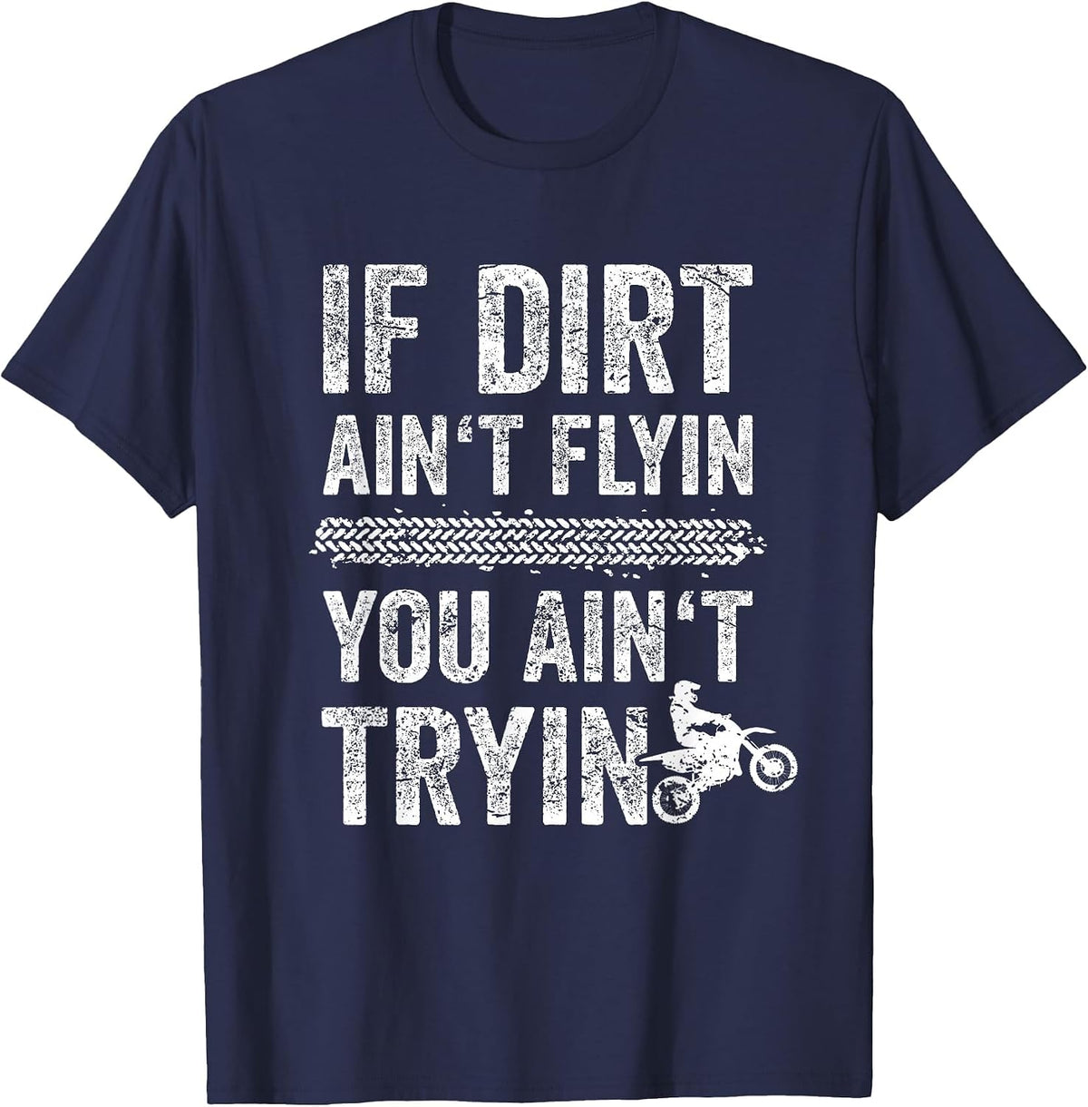 Funny Pun Dirt Bike Clothes Rider Stuff MX Motocross T-Shirt - Navy Blue