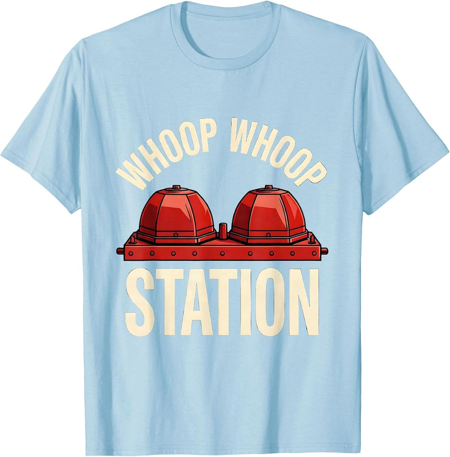 Men's Whoop Whoop Station Funny Firefighter Humor Fire Department T-Shirt - Baby Blue