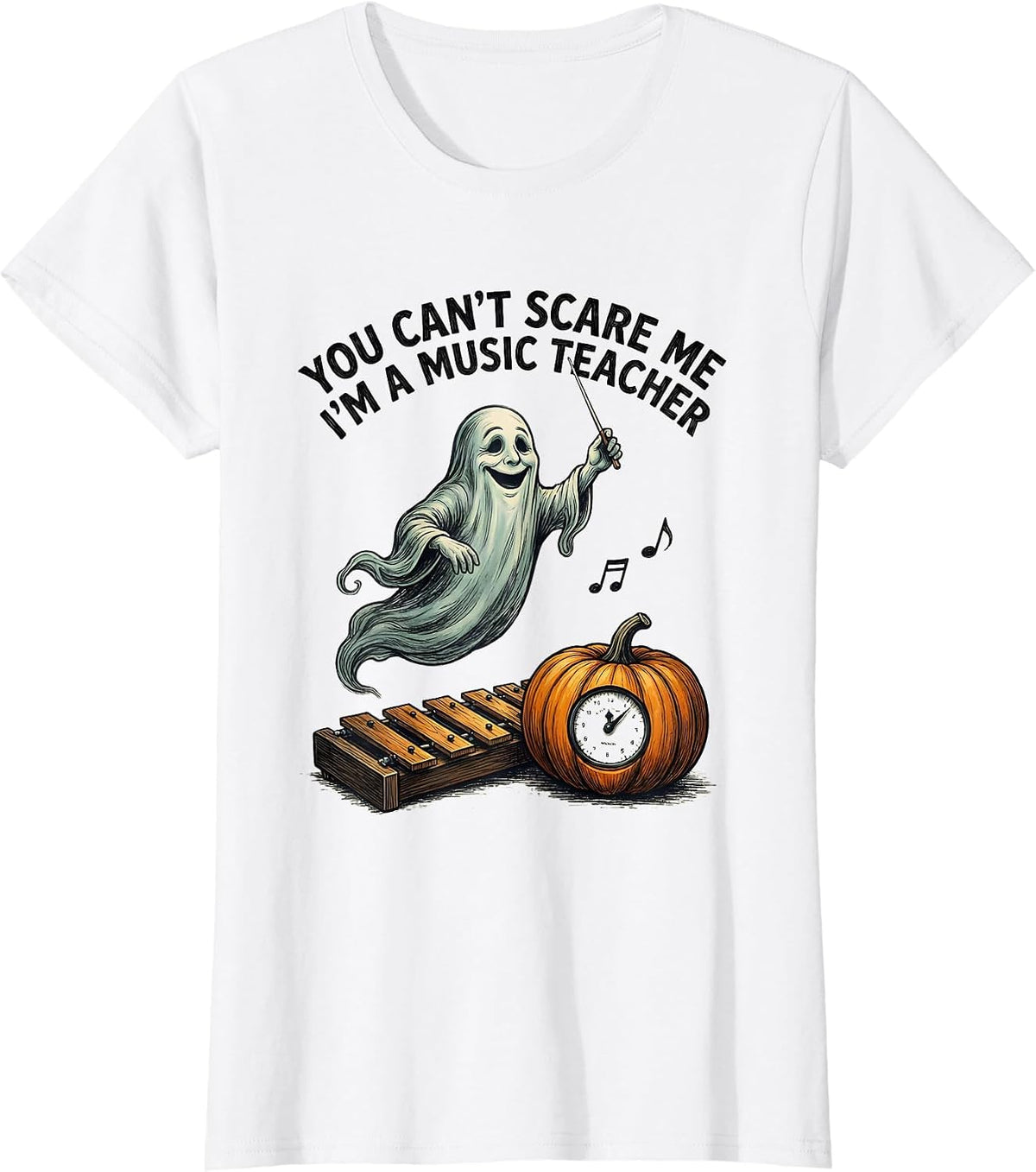 You Can't Scare Me I'm A Music Teacher Halloween Ghost T-Shirt - White