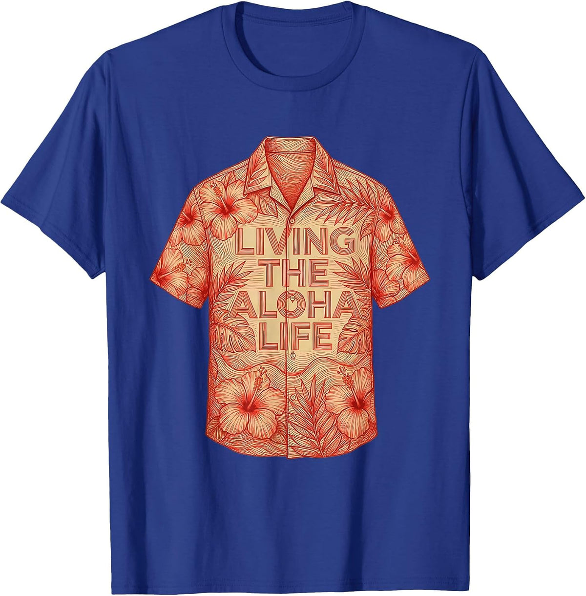Living the Aloha Life Hawaiian Spirit Design T-Shirt - Royal Blue
