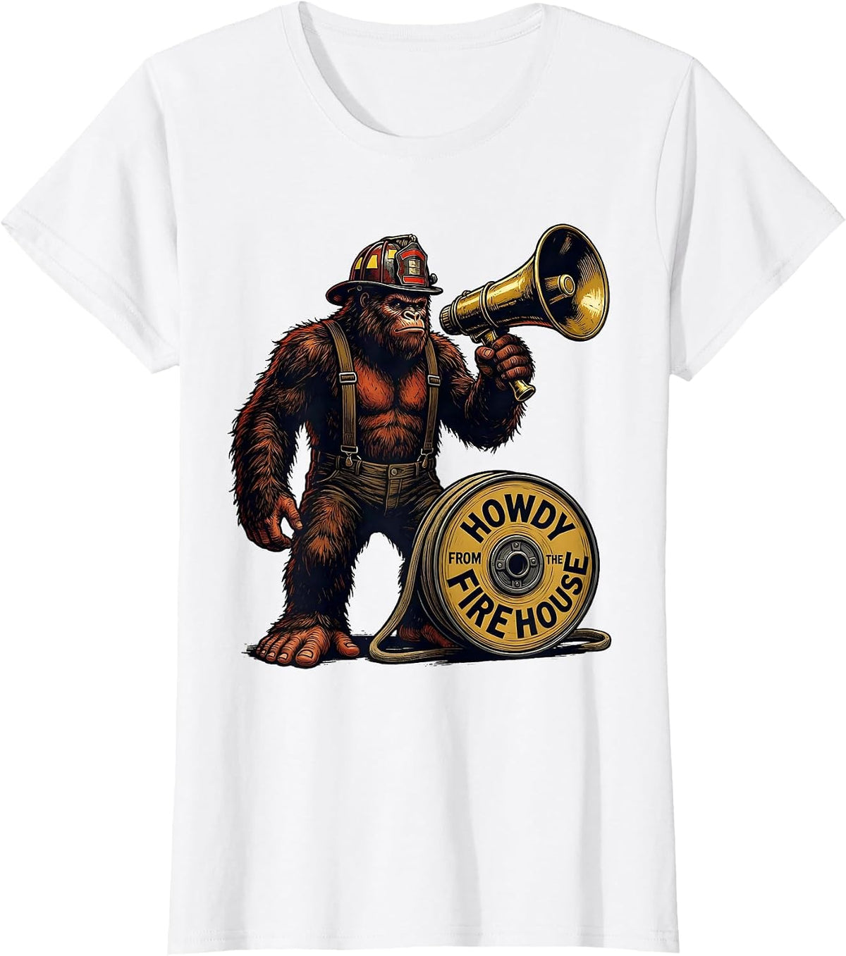 Women's Howdy From The Firehouse Funny Bigfoot Firefighter Cryptid T-Shirt - White