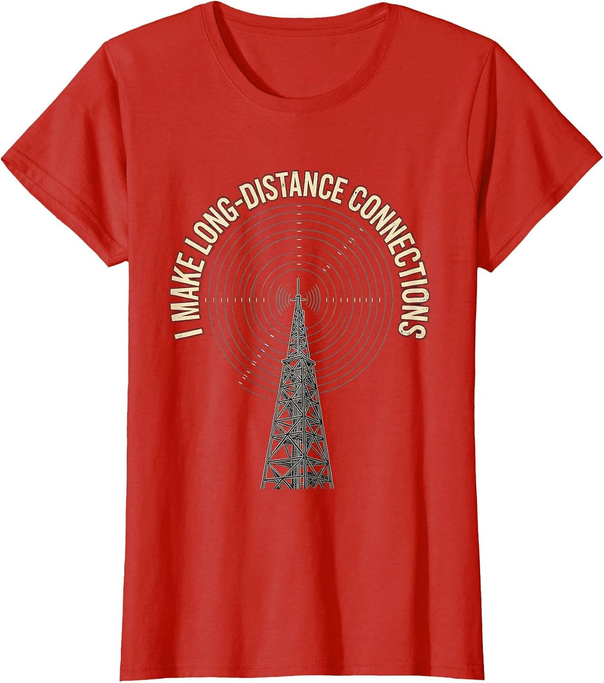 I Make Long-Distance Connections Vintage Ham Radio Operator T-Shirt - Red
