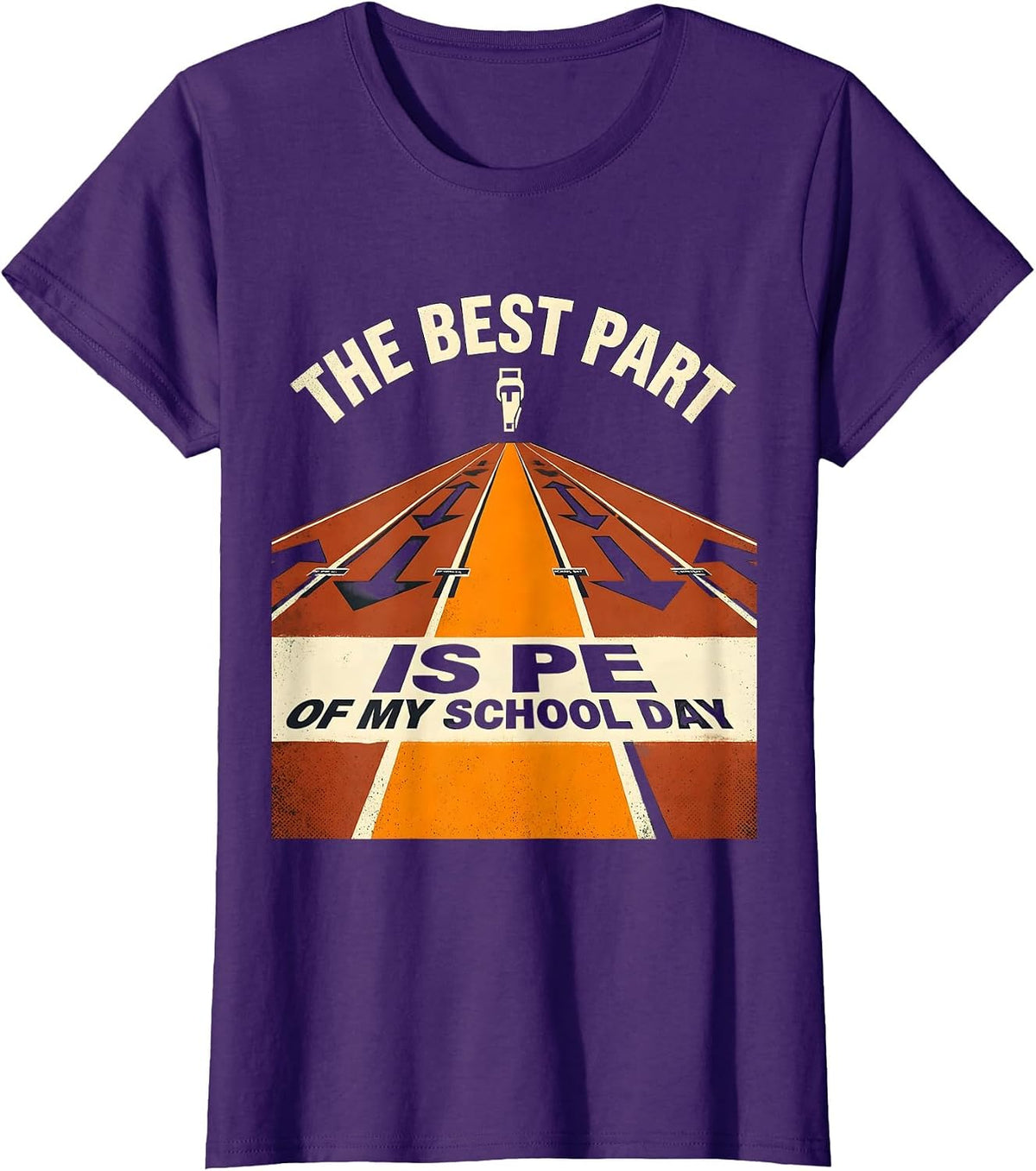Women's The Best Part Of My School Day Is PE Funny PE Teacher Gym T-Shirt - Purple