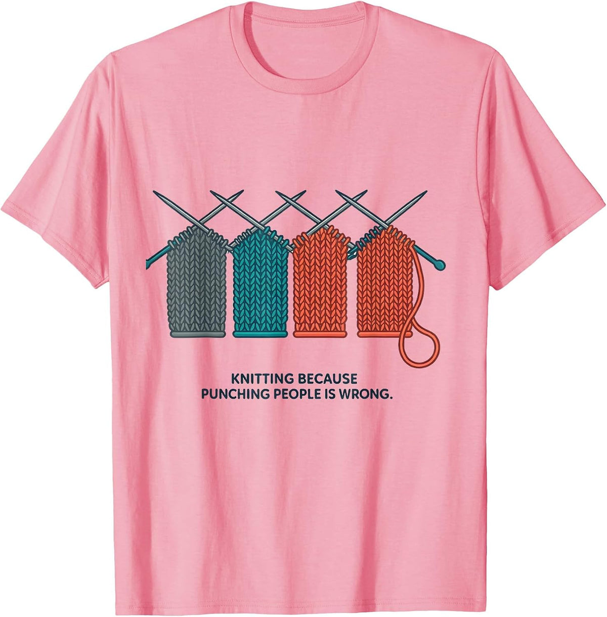 Men's Knitting Because Punching People Is Wrong Funny T-Shirt - Pink