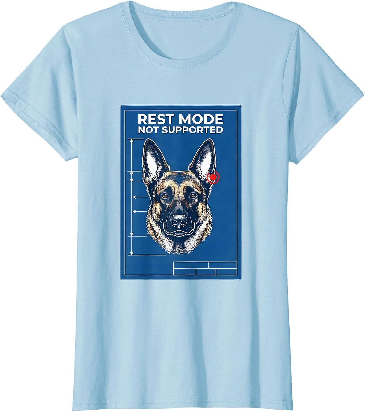 Women's Rest Mode Not Supported Belgian Malinois Dog Owner Humor T-Shirt - Baby Blue