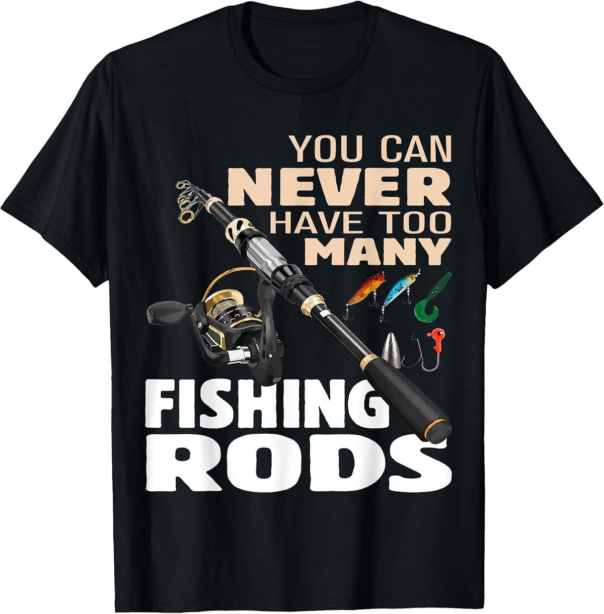 Funny Fisherman Fishing Rods Design Fishing Lovers Outfit T-Shirt - Black