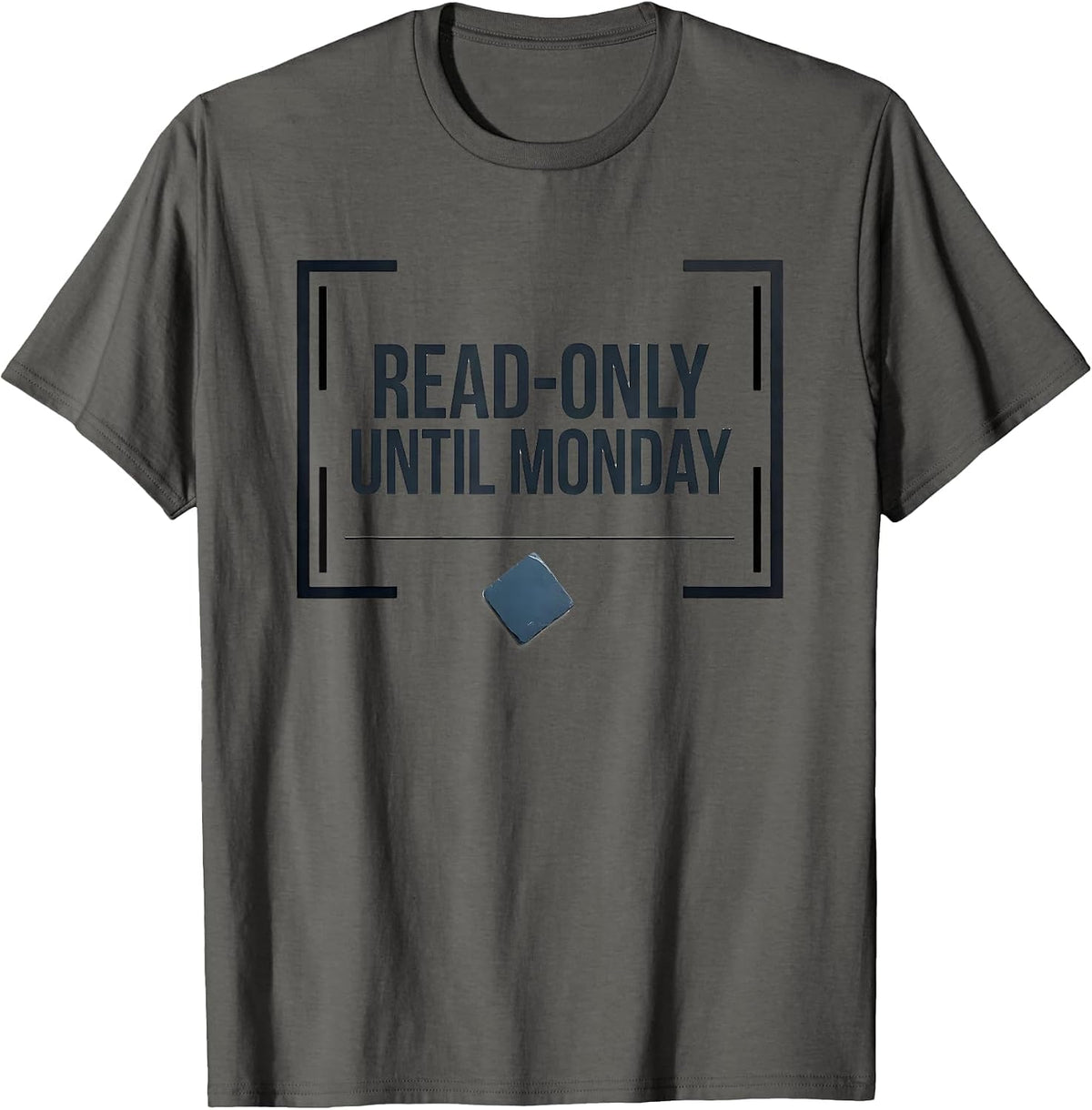 Men's Read-Only Until Monday Funny IT Support Programmer Tech T-Shirt - Asphalt Grey