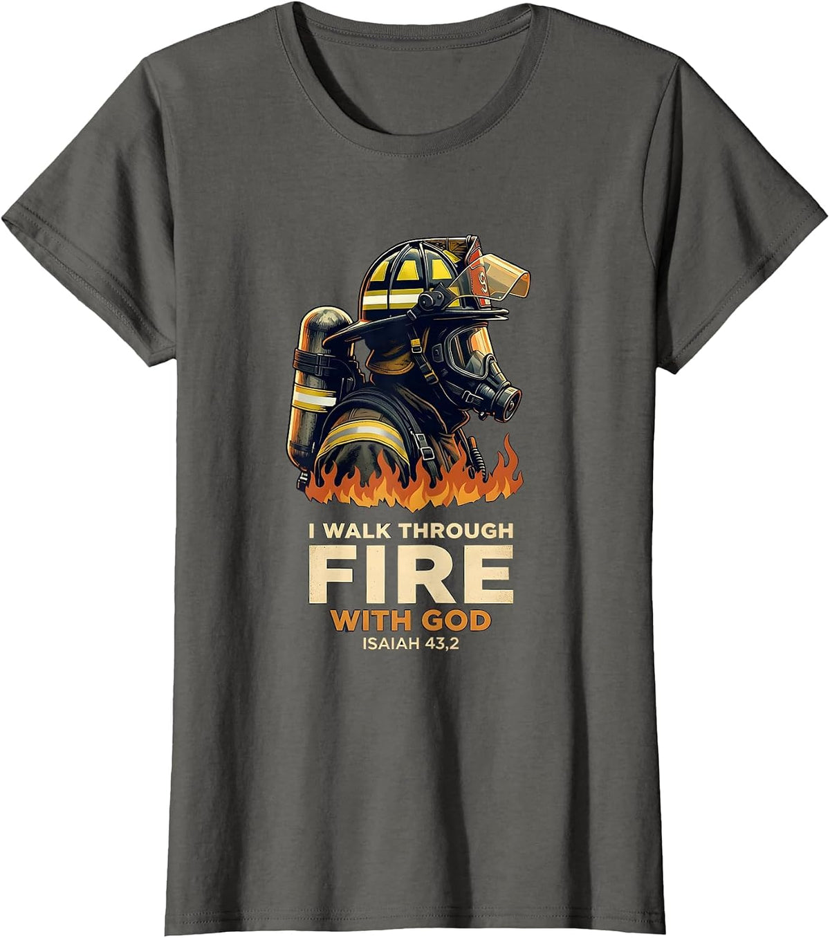 Women's I Walk Through Fire With God Vintage Firefighter T-Shirt - Asphalt Grey