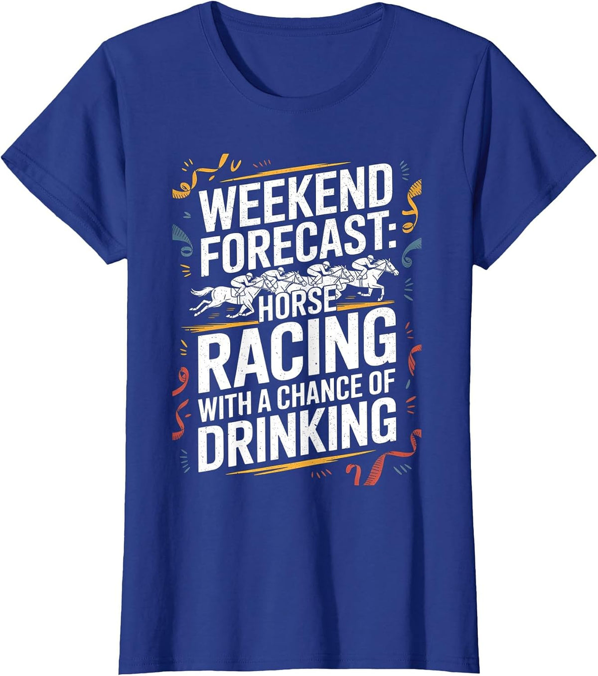 Horse Racing Design for Men Women Derby Horse Racing T-Shirt - Royal Blue