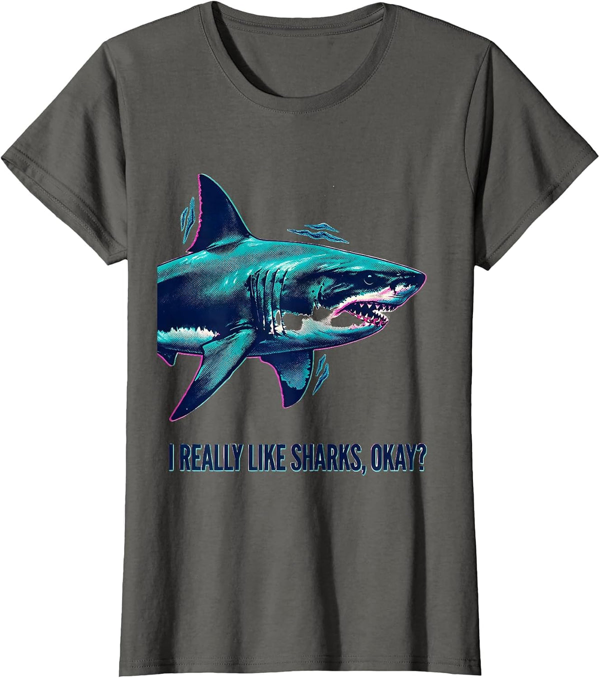 Women's I Really Like Sharks Okay? Cute Whale Shark Humor Ocean T-Shirt - Asphalt Grey