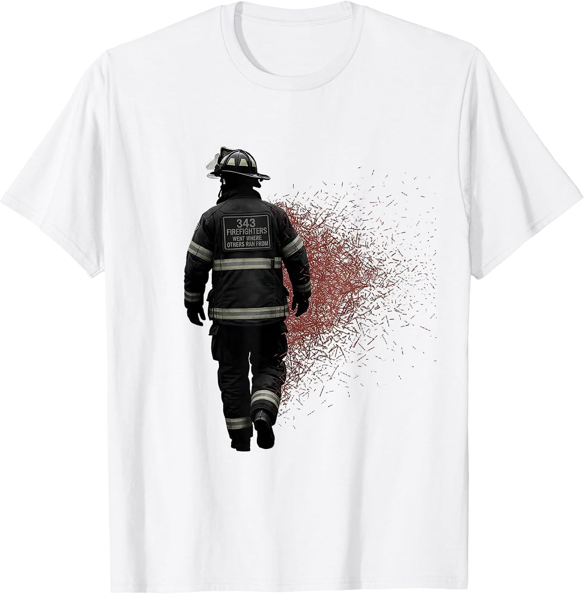 Men's 343 Firefighters Went Where Others Ran From Hero Tribute T-Shirt - White