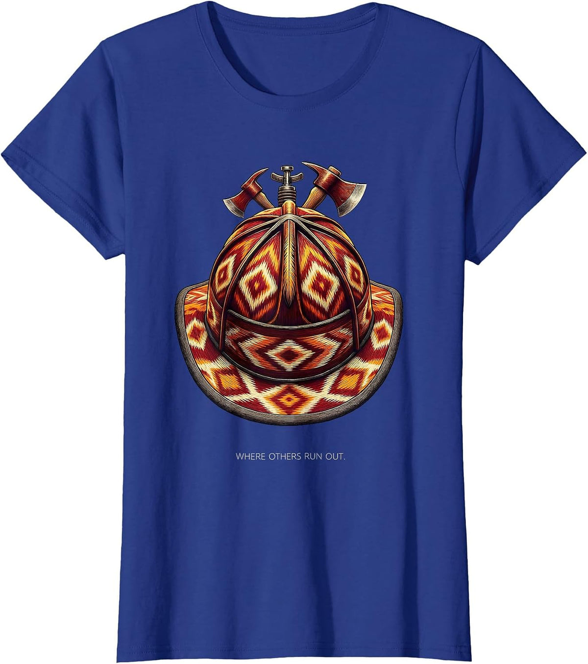 Women's Where Others Run Out Firefighter Design T-Shirt - Royal Blue