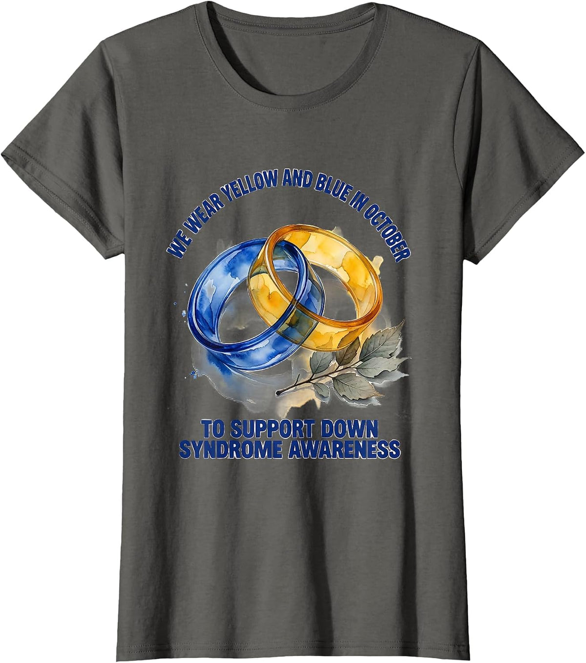 Women's We Wear Yellow And Blue Down Syndrome Awareness October T-Shirt - Asphalt Grey