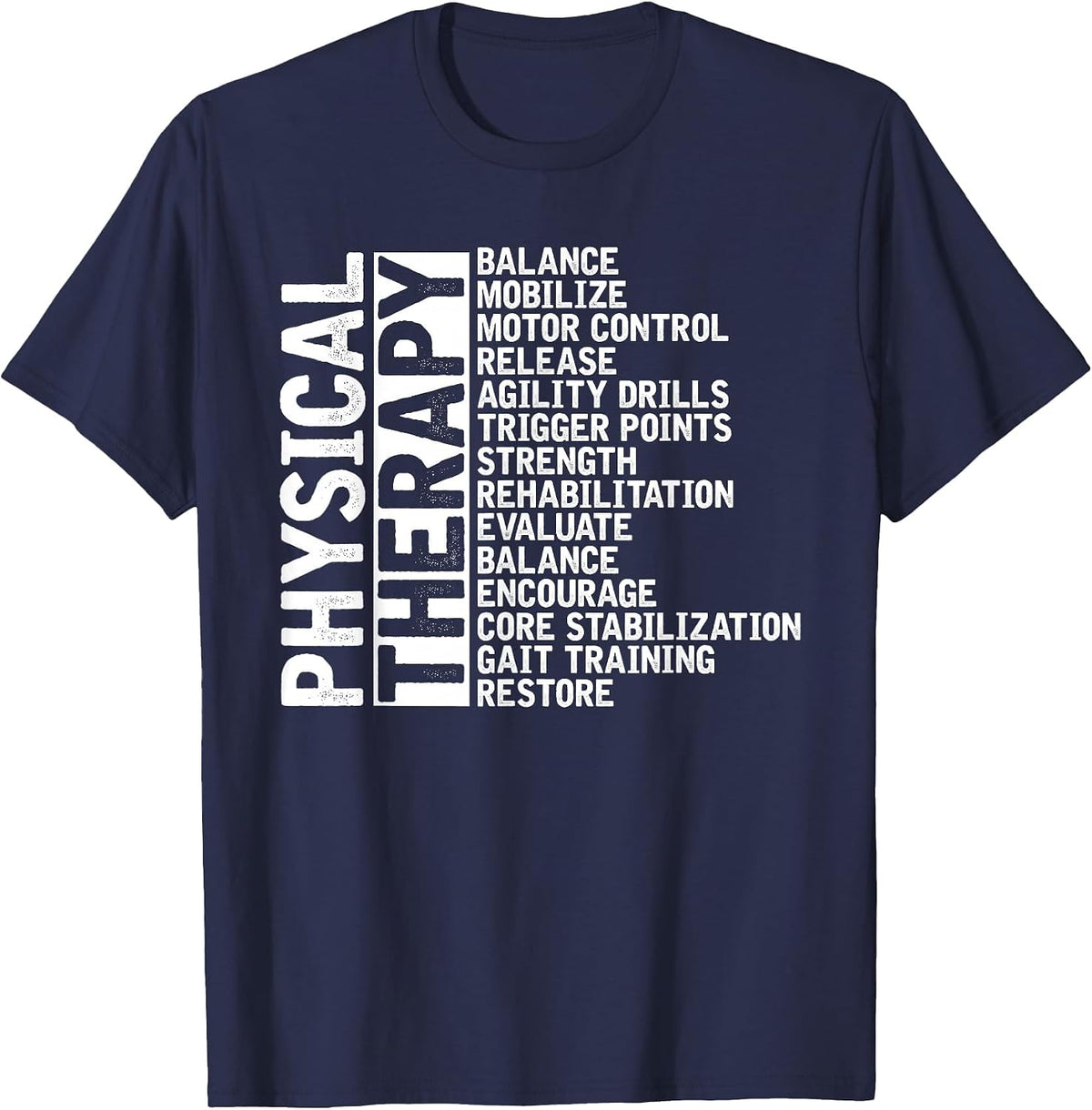 PT Physical Therapist Exercise Physical Therapy T-Shirt - Navy Blue