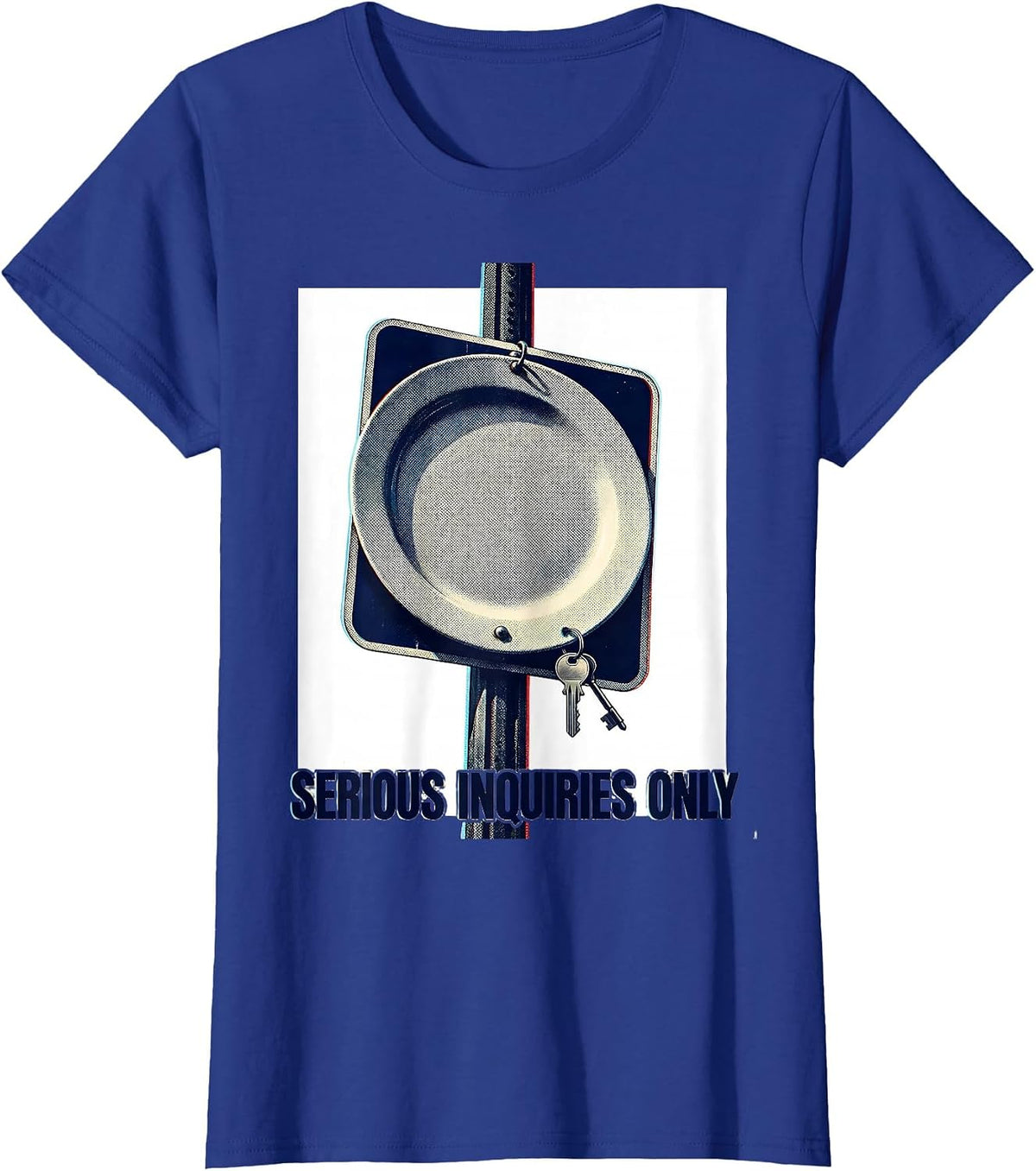 Women's Serious Inquiries Only Funny Realtor Real Estate Agent Humor T-Shirt - Royal Blue