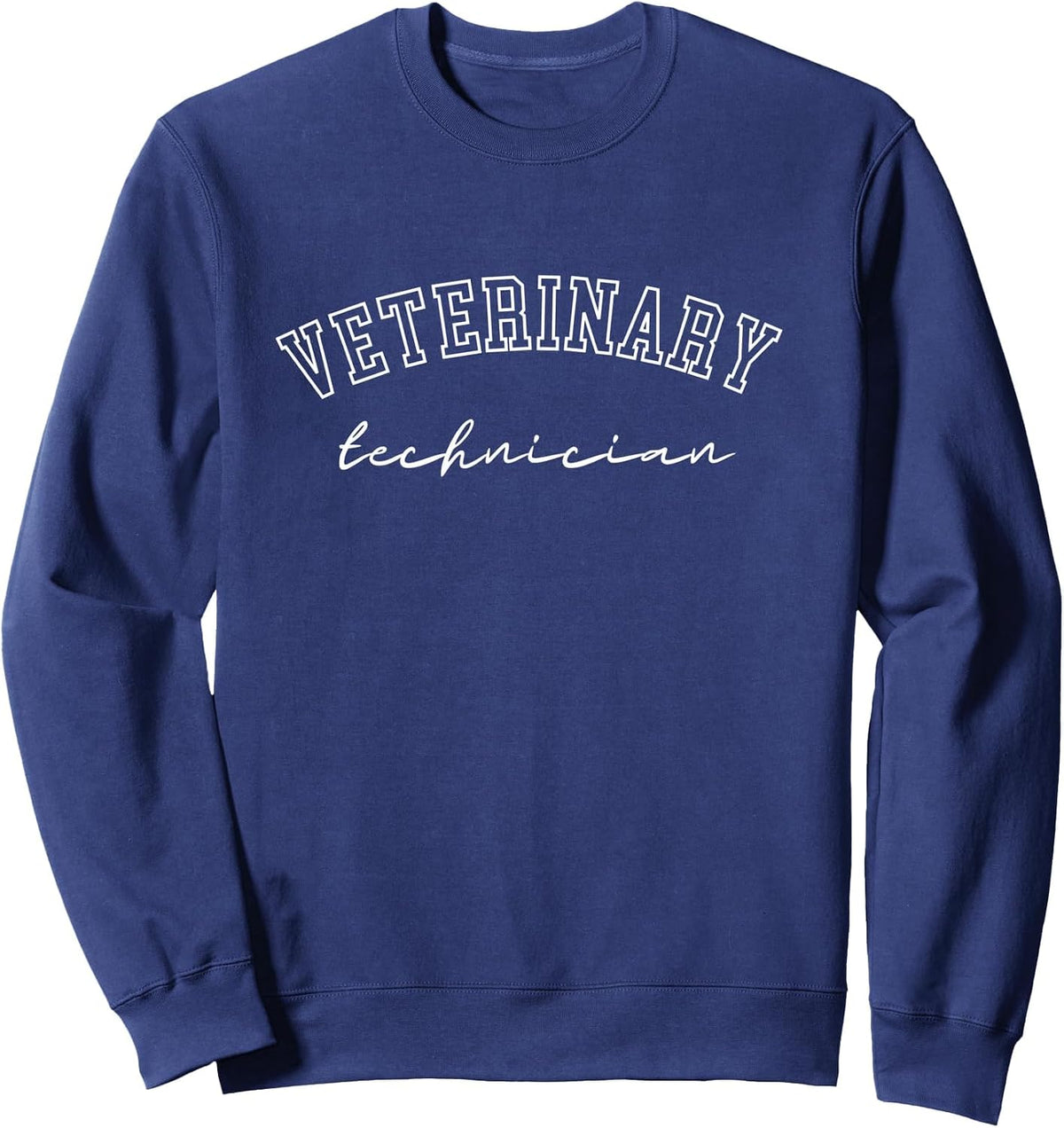 Veterinarian Tech Veterinary Assistant Technician Sweatshirt - Adult Unisex Navy Blue