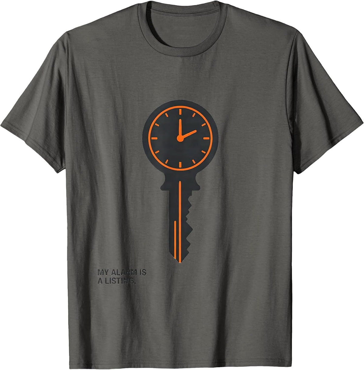 Men's My Alarm Is A Listing Funny Realtor Real Estate Agent Gift T-Shirt - Asphalt Grey