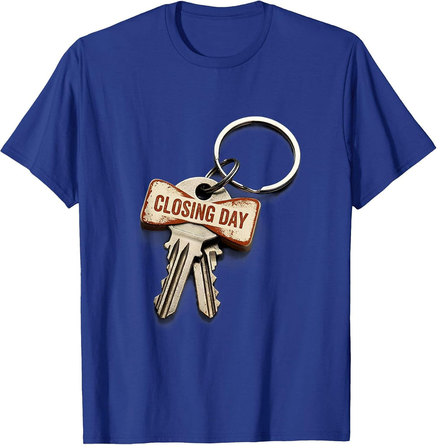 Closing Day Funny Realtor Real Estate Agent Gift T-Shirt - Royal Blue