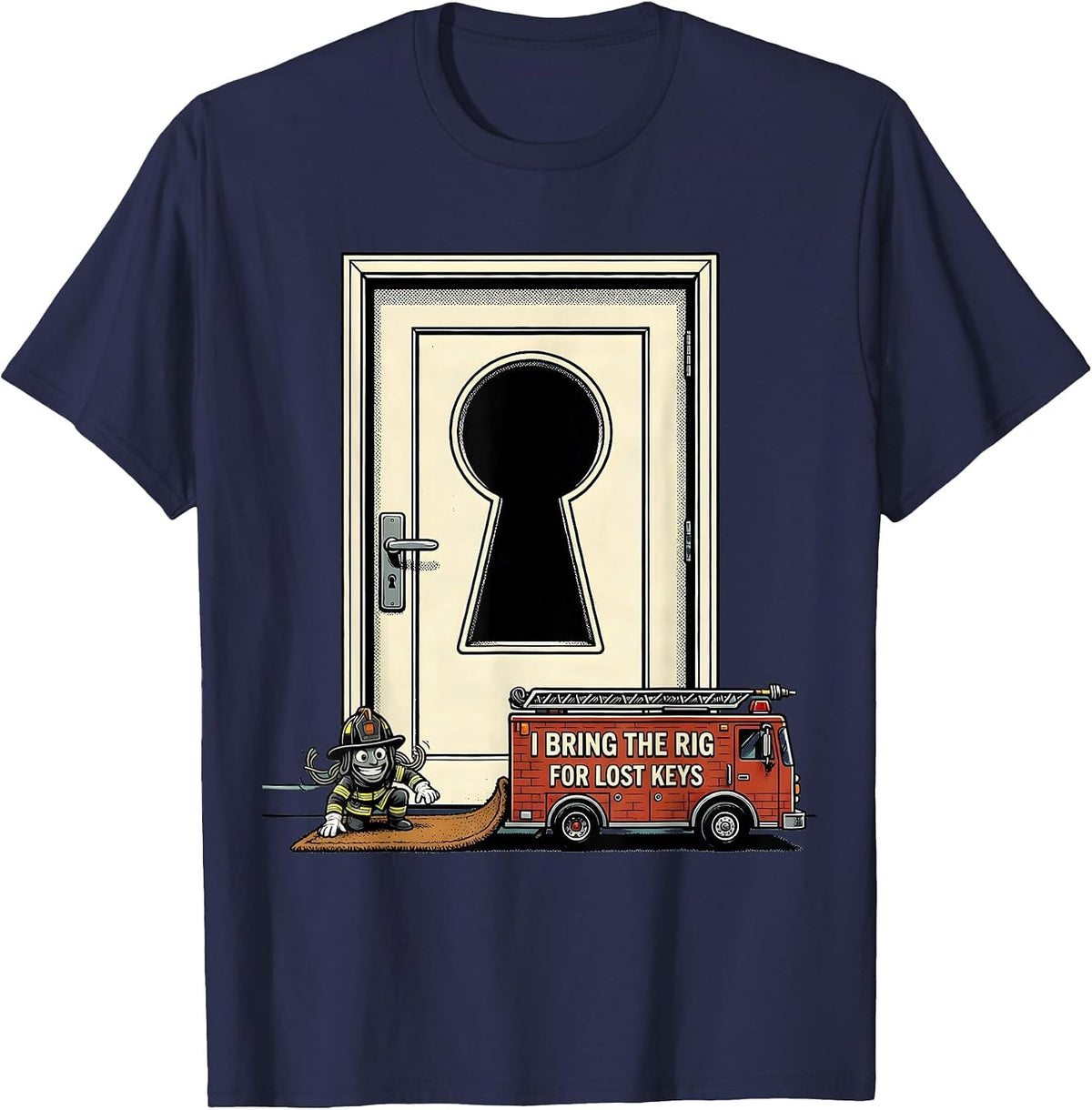 I Bring The Rig For Lost Keys Funny Firefighter Occupational T-Shirt - Navy Blue