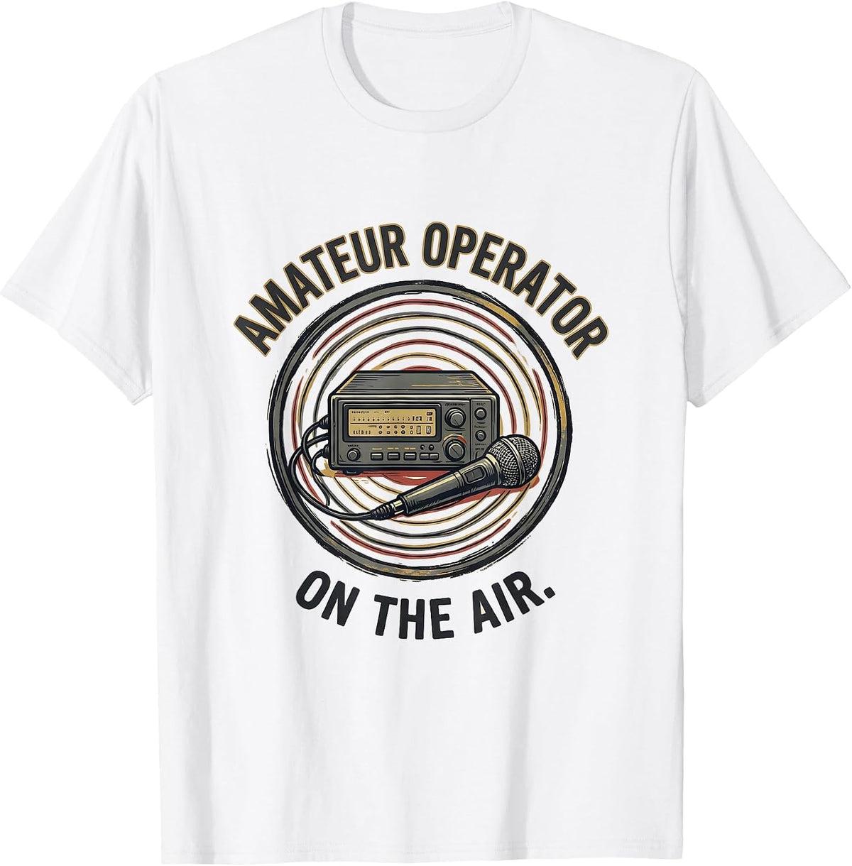 Men's Amateur Operator On The Air Funny Ham Radio Hobbyist Pride T-Shirt - White