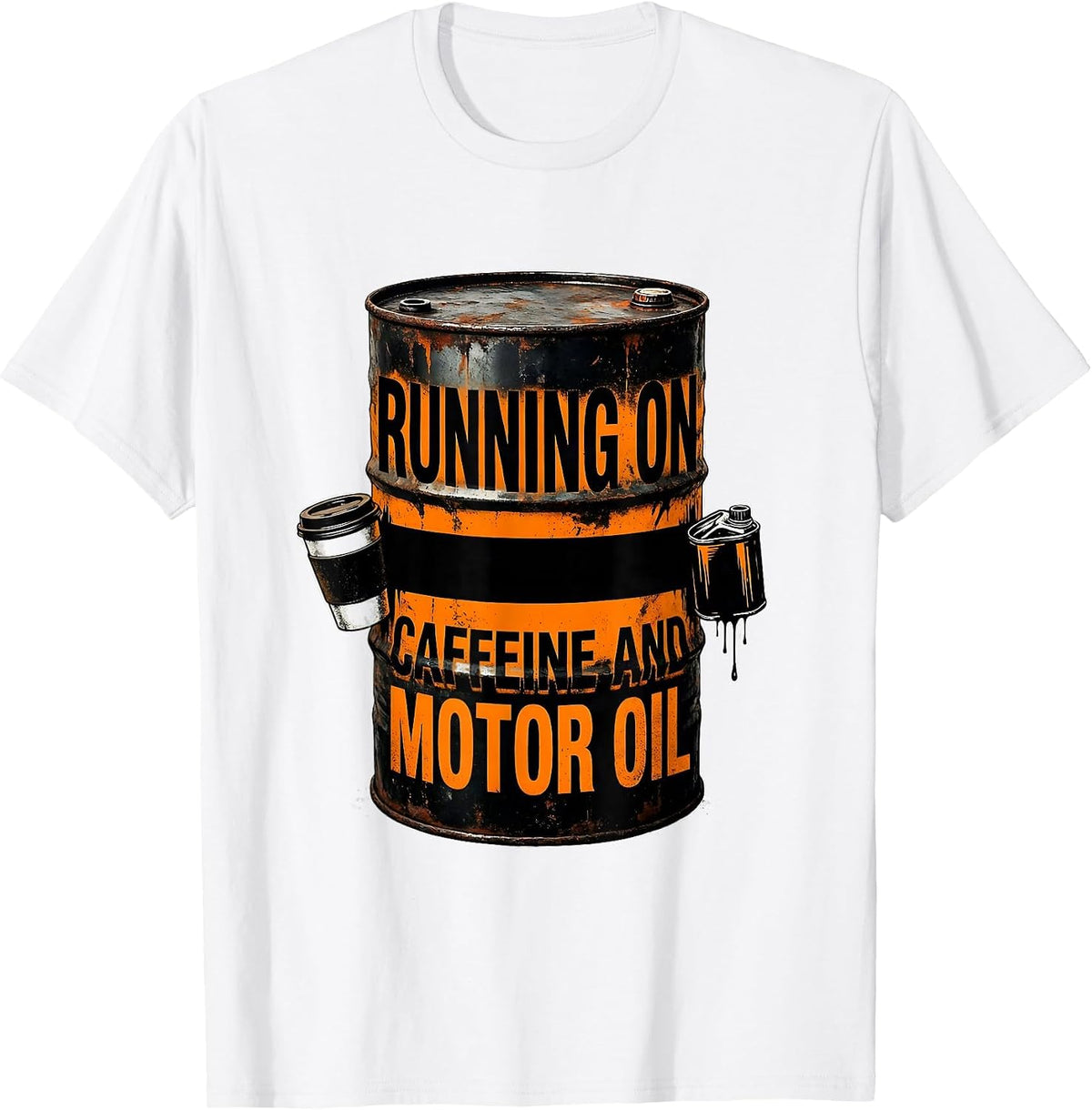 Men's Running on Caffeine and Motor Oil Design T-Shirt - White