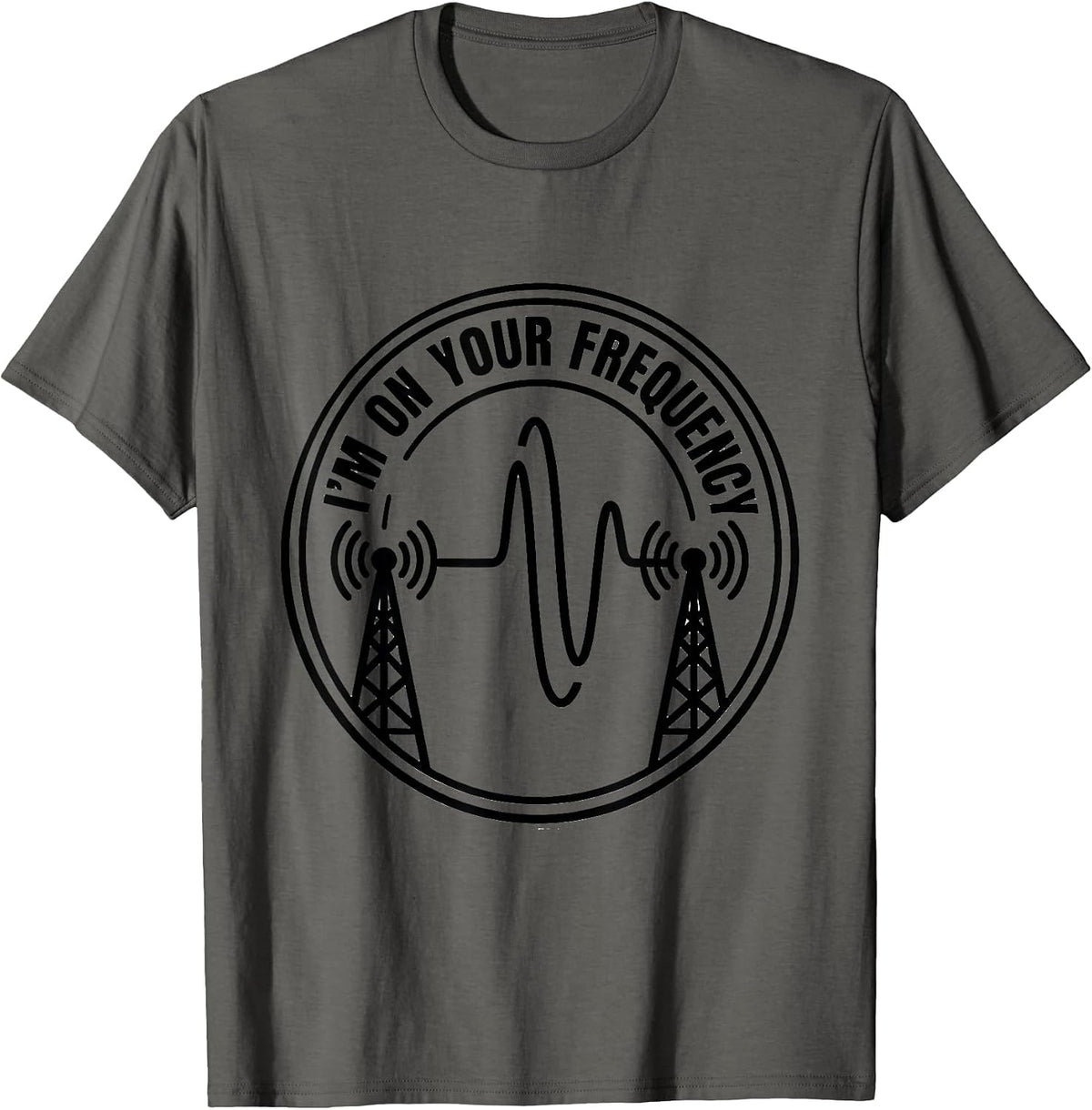 Men's I'm On Your Frequency Funny Ham Radio Operator Hobbyist T-Shirt - Asphalt Grey