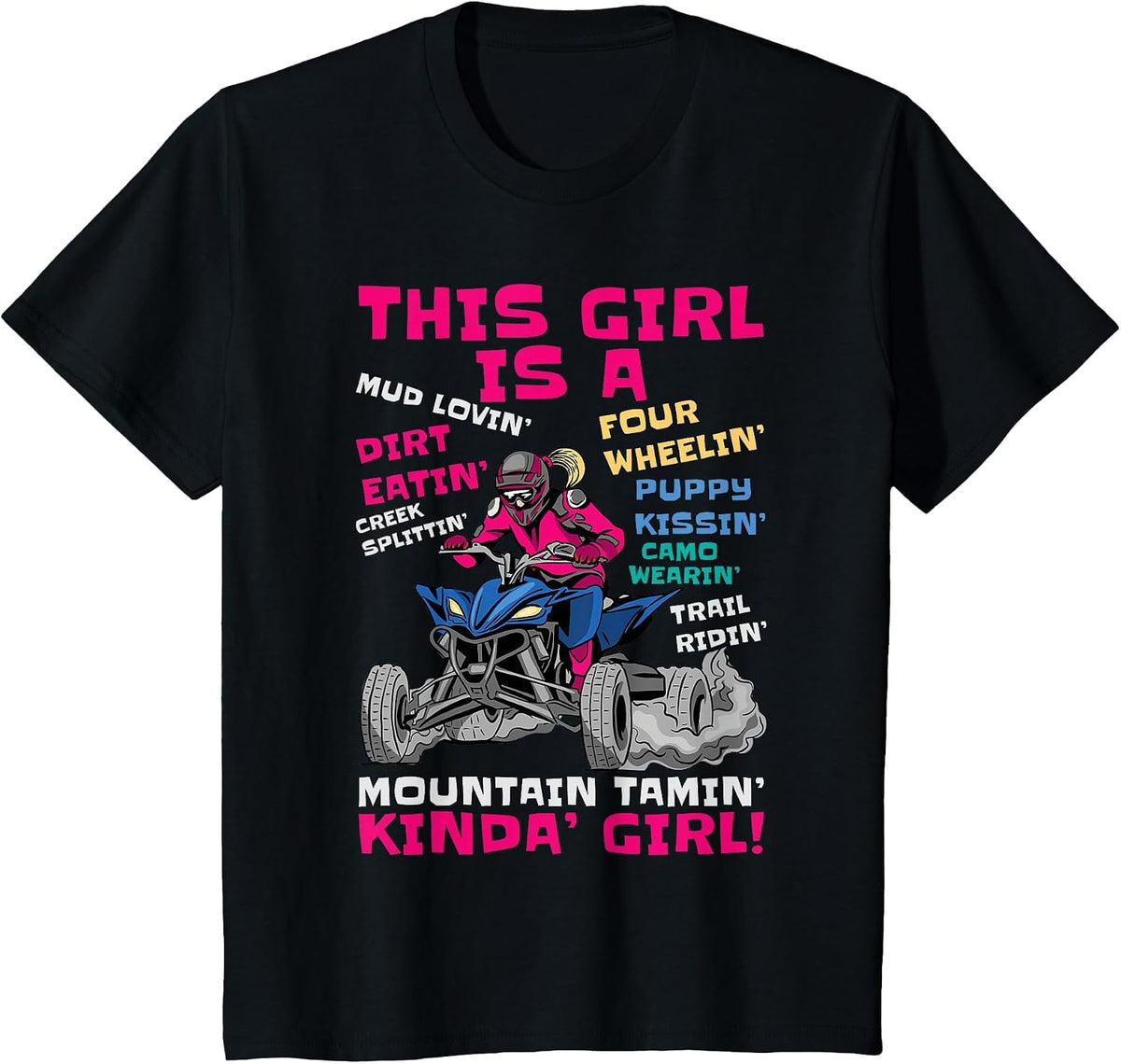 Funny ATV Quad Bike Riding Girl All-Terrain Four Wheeler T-Shirt - Black